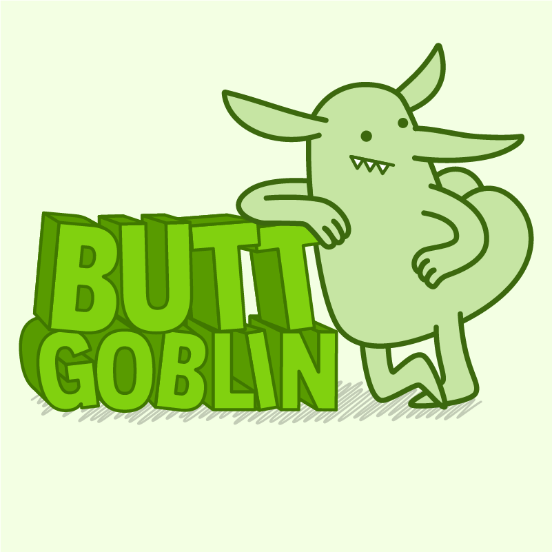 Butt Goblin