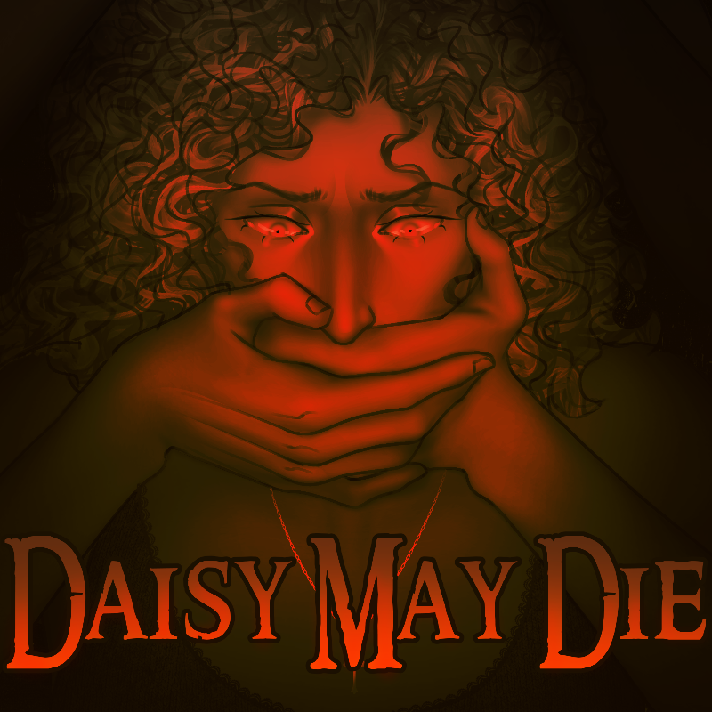 Daisy May Die